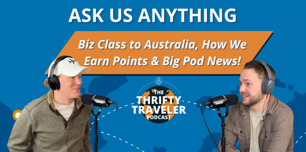 two men talking into microphones with thrifty traveler podcast logo